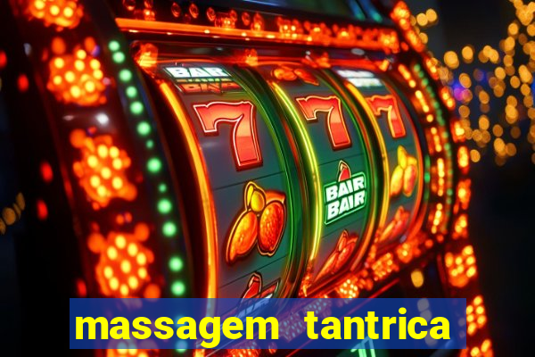 massagem tantrica porto alegre